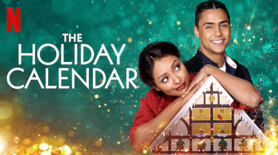 Netflix Original Christmas Movie 'The Holiday Calendar' with Kat Graham - Feel-Good movies