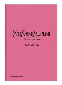 Yves Saint Laurent Haute Couture Catwalk Book - Last Minute Christmas Present Ideas