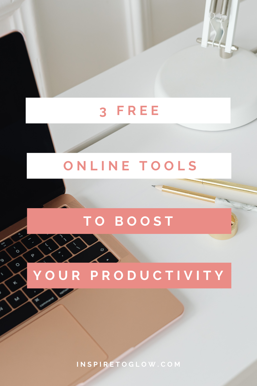 Pinterest Pin - 3 Online Tools Apps to boost your productivity - Lifestyle Blog