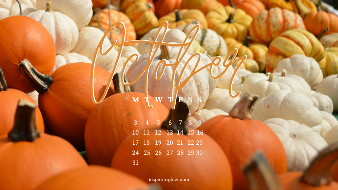 Inspire to Glow - October 2022 Tech Backgrounds - Fall Autumn Halloween Vibes Aesthetic Inspo Inspiration Pretty Wallpapers - Pumpkins orange yellow white variety - cute - calendar monday start - Lifestyle Blog