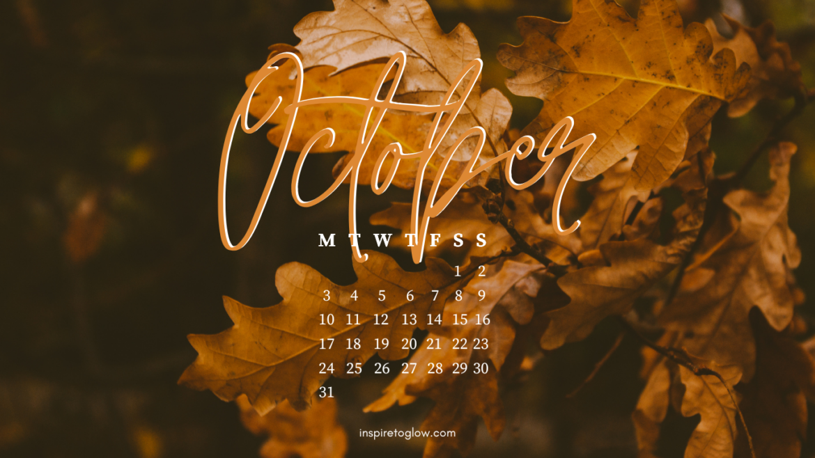 Inspire to Glow - October 2022 Tech Backgrounds - Fall Autumn Halloween Vibes Aesthetic Inspo Inspiration Pretty Wallpapers - Orange Brown Leaves Forest Wood Tree - Dark Academia - cute - calendar monday start - Lifestyle Blog