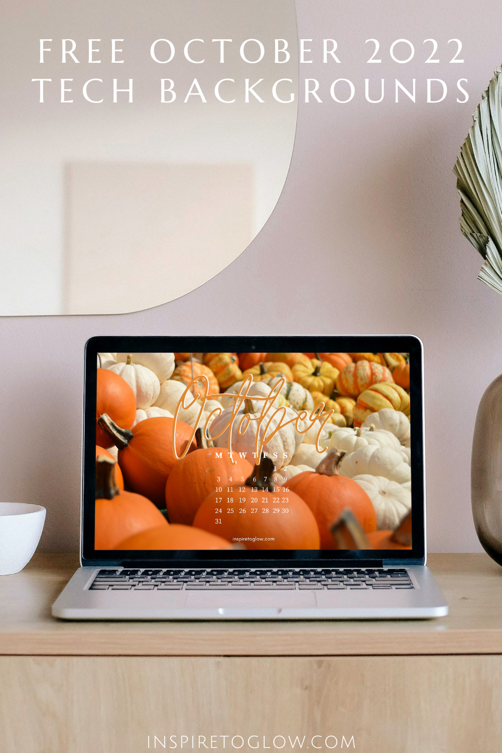 October 2022 Tech Backgrounds Desktop Wallpapers - inspire to Glow Blog Header Image