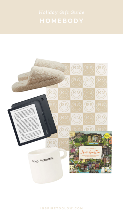 2022 Holiday Christmas Gift Guide for everyone on your list - Homebody Inspiration - Fluffy Faux Shearling Slippers - Cozy Personalised Blanket - Kobo eReader - Jane Austen Puzzle - Good Morning Coffee or Tea Mug Cup