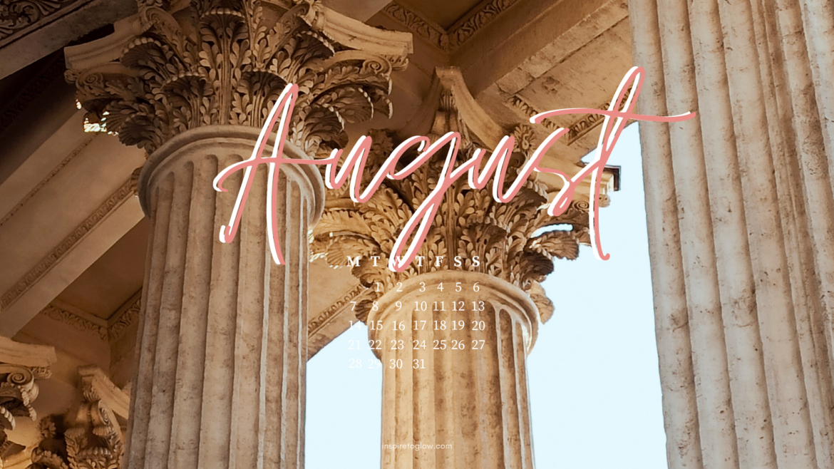 Inspire to Glow August 2023 Tech Background with a calendar - Travel Vibes Photography - Detail of ancient architecture - column detail - Greece