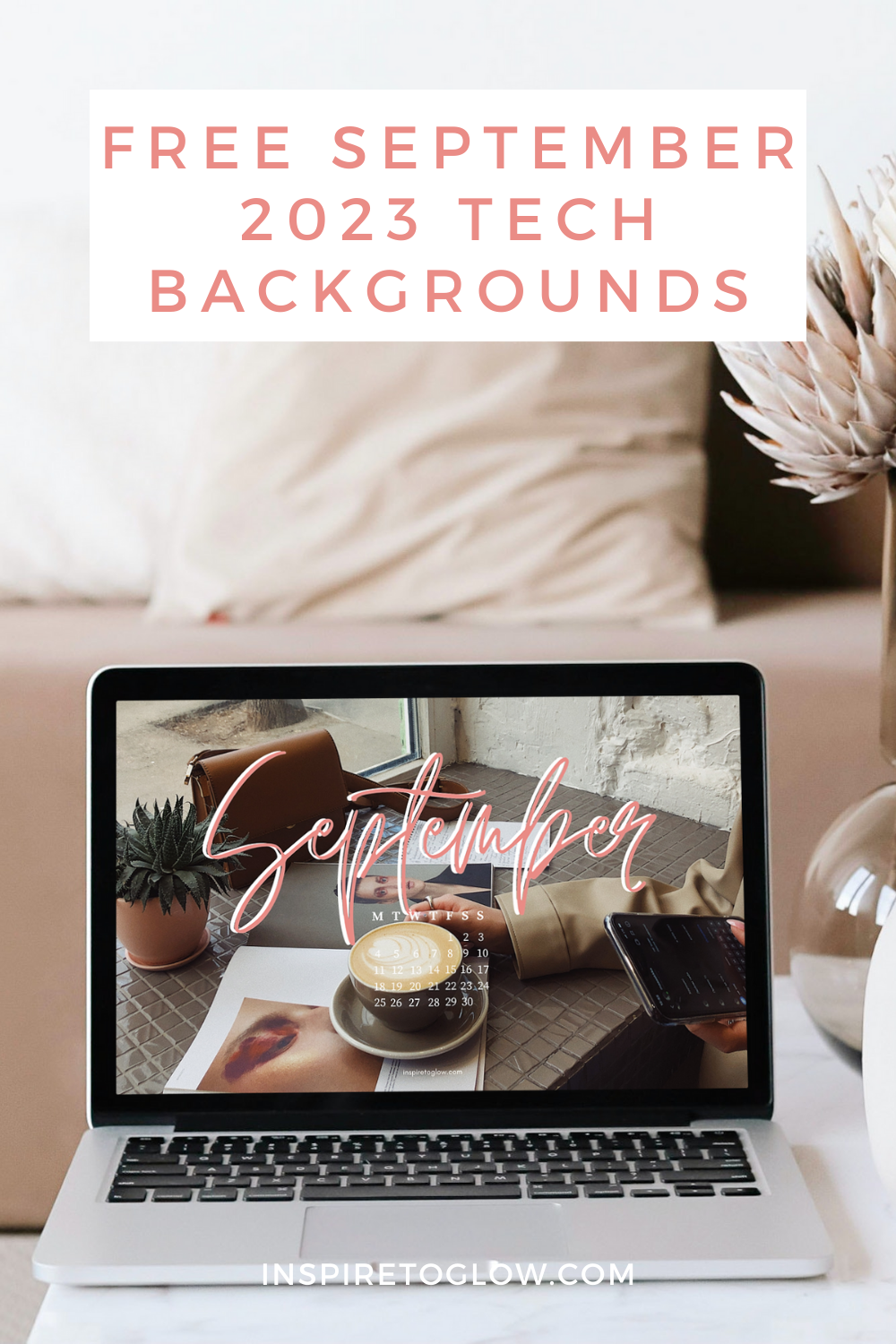 Free, downloadable September 2023 Tech Backgrounds - Inspire to Glow