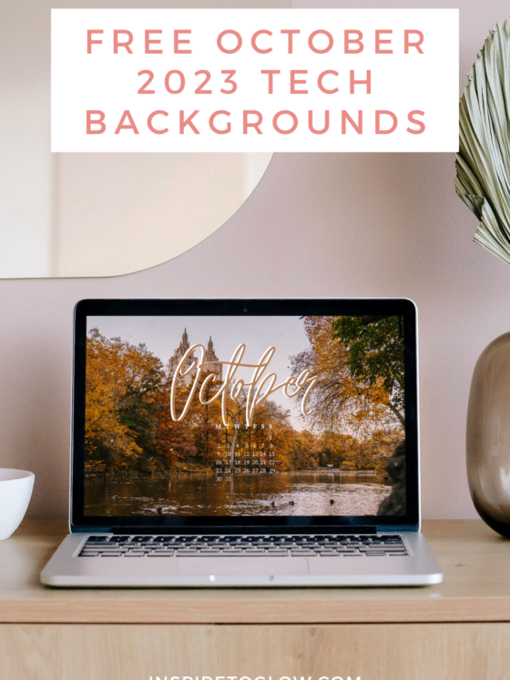 Download Your Free Monthly Tech Backgrounds Here - Inspire to Glow