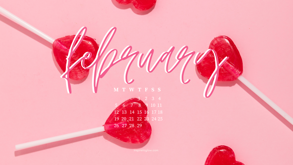 Inspire to Glow - February 2024 Pretty Tech Background Desktop Wallpaper - Valentine's Day or Galentine's day themed digital background for your laptop - heart-shaped candy - heart shaped lollipops - red and pink wallpaper