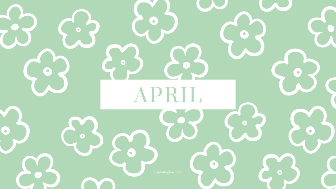 April 2024 Desktop Wallpaper - Green Background with white flowers - illustration graphic design - spring vibes - typography