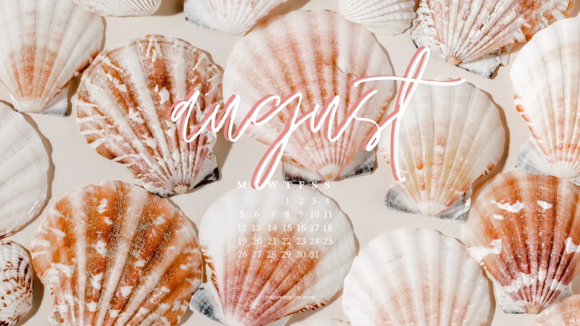 Inspire to Glow August 2024 Tech Backgrounds - Summmer Vibes - Photography Seashells Beach Sand Sea Ocean Shells - Pretty Desktop Wallpaper with calendar